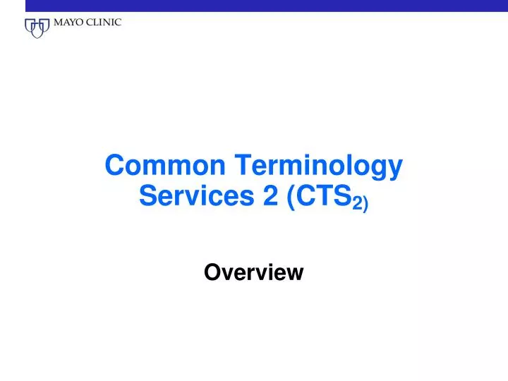 common terminology services 2 cts 2