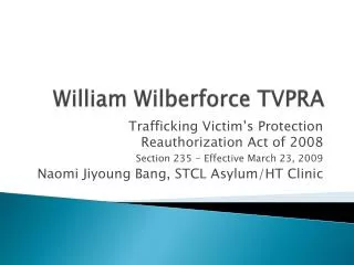 William Wilberforce TVPRA