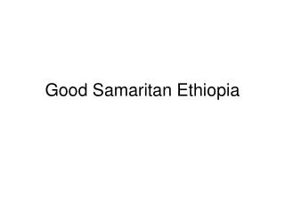 Good Samaritan Ethiopia