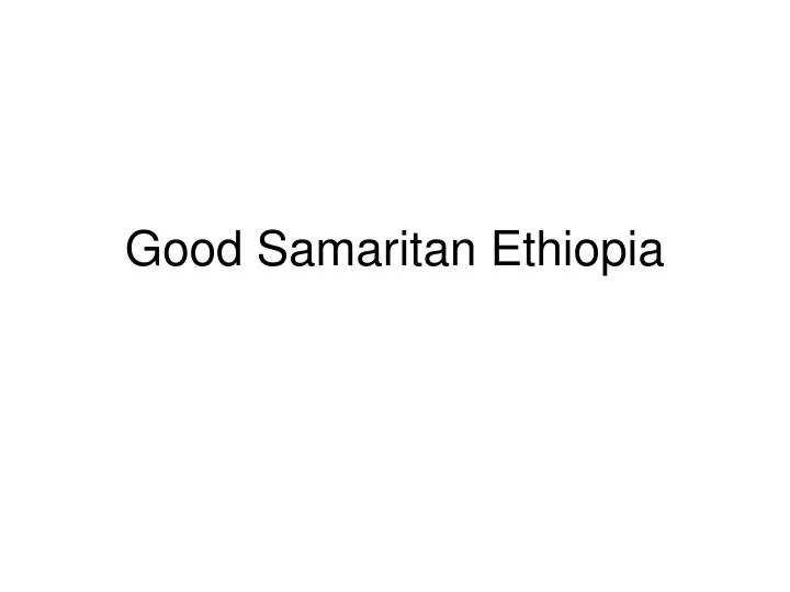 good samaritan ethiopia