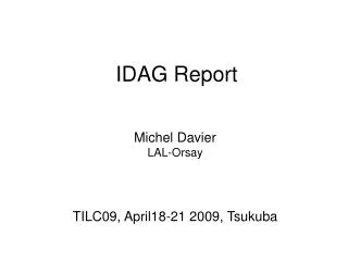 IDAG Report
