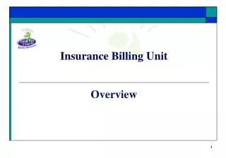 Insurance Billing Unit