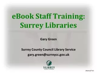 eBook Staff Training: Surrey Libraries
