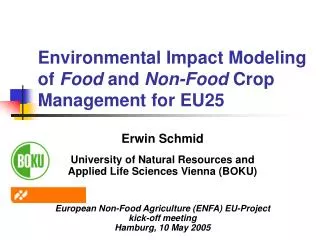 Environmental Impact Modeling of Food and Non-Food Crop Management for EU25
