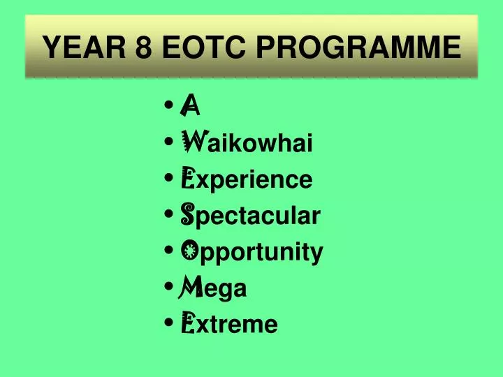 year 8 eotc programme
