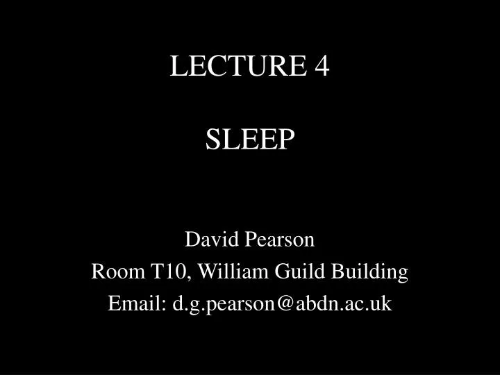 lecture 4 sleep