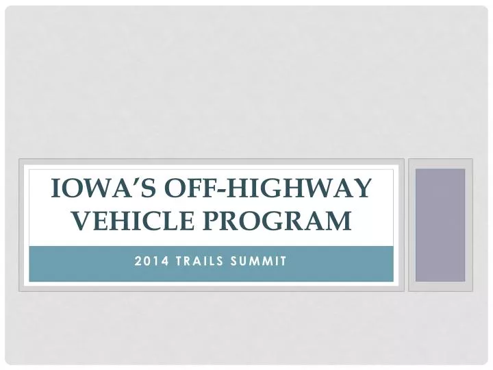 iowa s off highway vehicle program