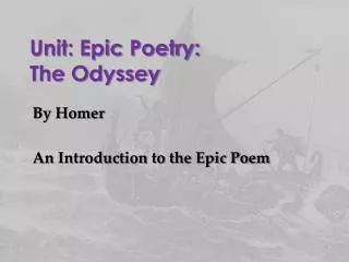 Unit: Epic Poetry: The Odyssey