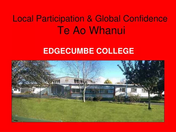 local participation global confidence te ao whanui