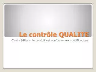 le contr le qualite