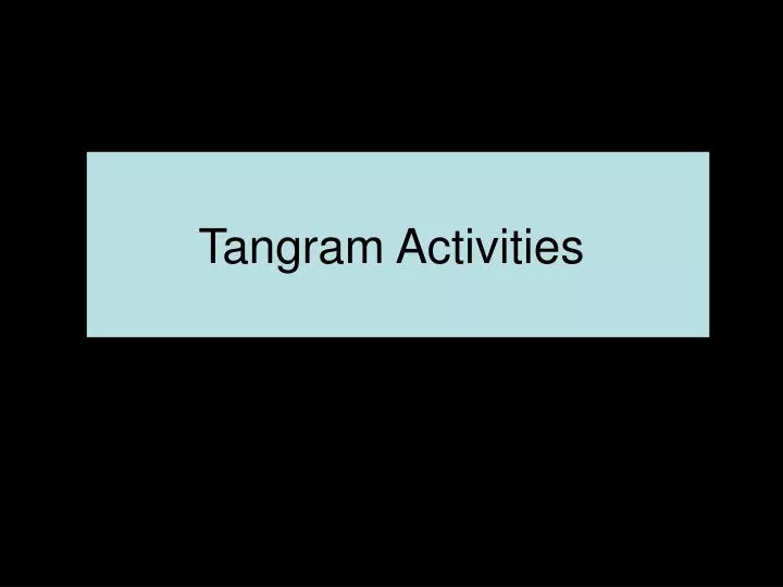 tangram activities