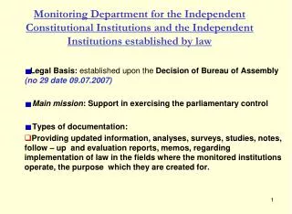 Legal Basis: established upon the Decision of Bureau of Assembly ( no 29 date 09.07.2007 )