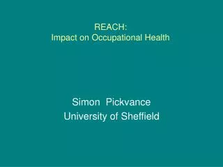 REACH: Impact on Occupational Health