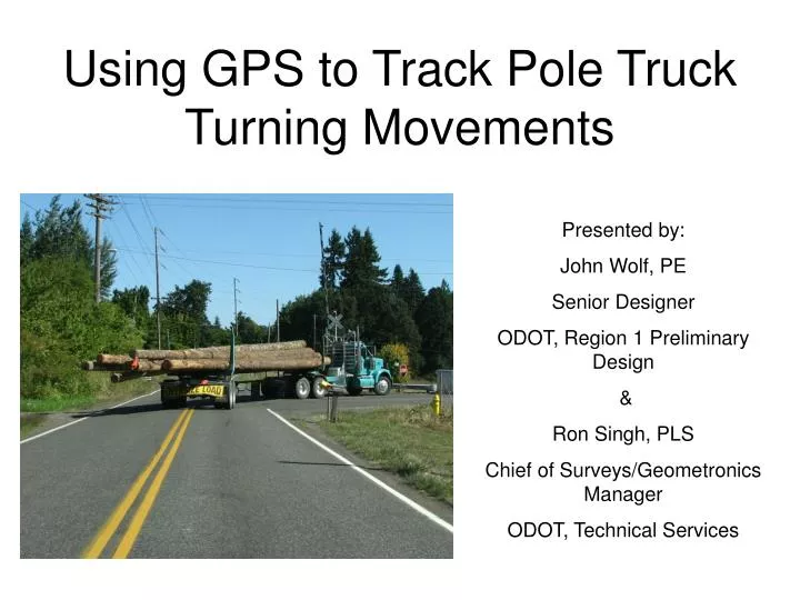 using gps to track pole truck turning movements