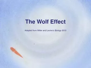 The Wolf Effect