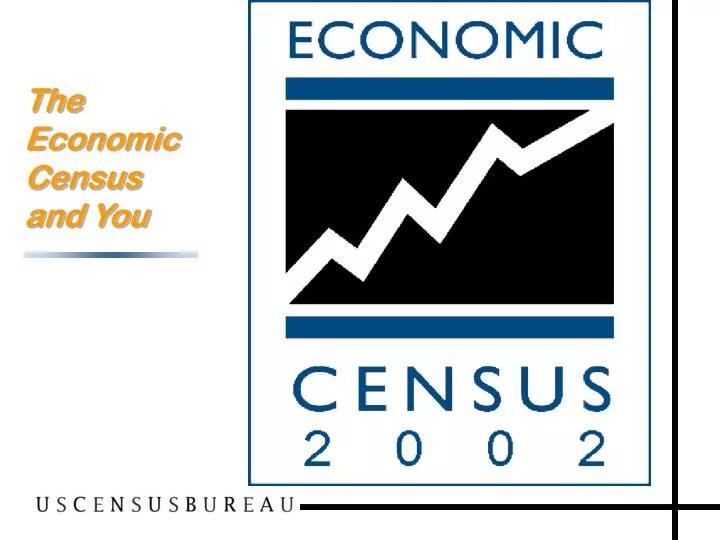 the economic census and you