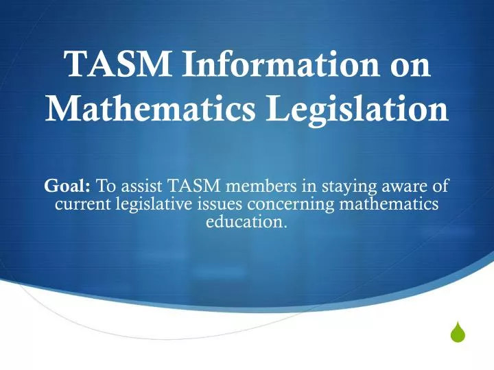 tasm information on mathematics legislation