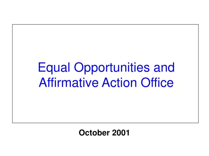 equal opportunities and affirmative action office