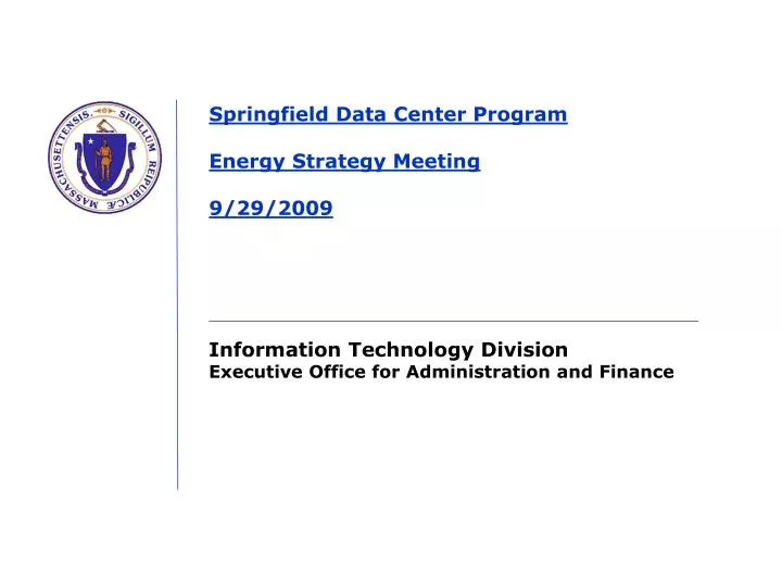 springfield data center program energy strategy meeting 9 29 2009