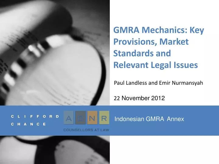 gmra mechanics key provisions market standards and relevant legal issues