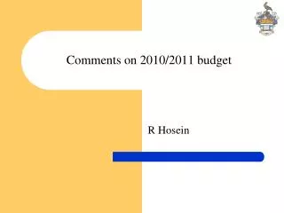 Comments on 2010/2011 budget