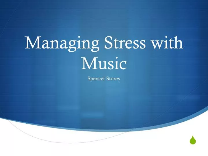 managing stress with music