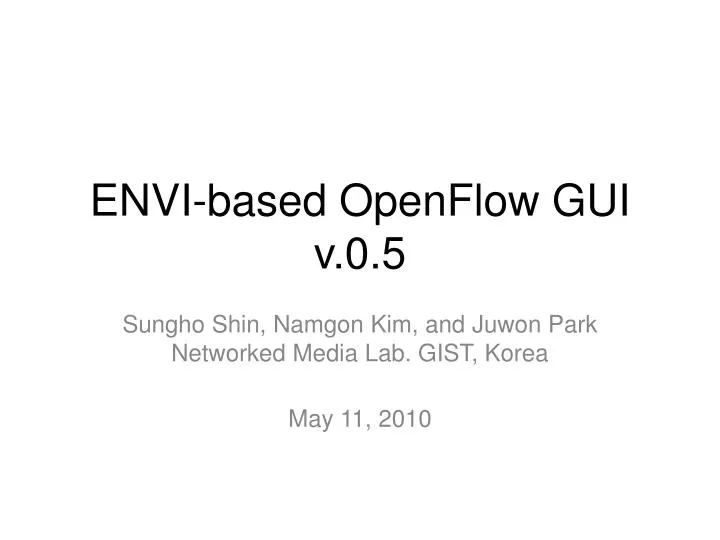 envi based openflow gui v 0 5