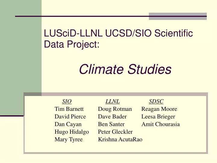 luscid llnl ucsd sio scientific data project