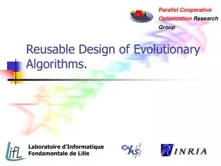 Reusable Design of Evolutionary Algorithms.