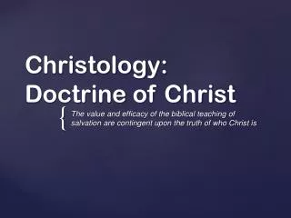 Christology: Doctrine of Christ