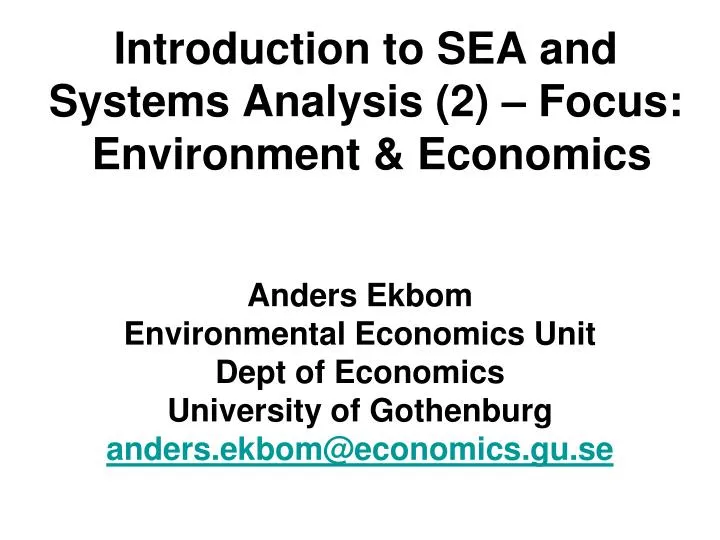 introduction to sea and systems analysis 2 focus environment economics