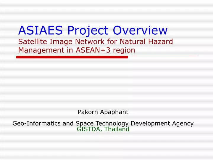 asiaes project overview satellite image network for natural hazard management in asean 3 region