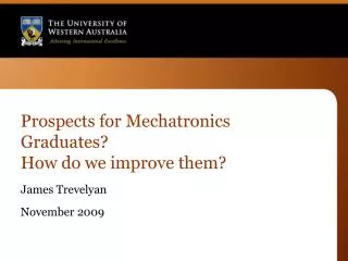 Prospects for Mechatronics Graduates? How do we improve them?