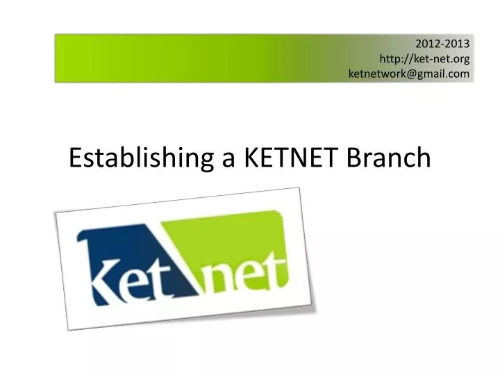 establishing a ketnet branch