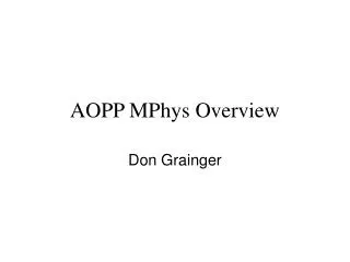 AOPP MPhys Overview