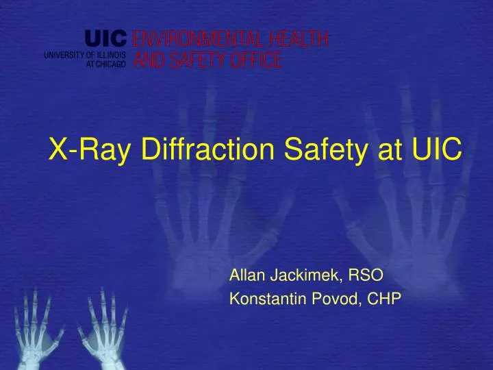 x ray diffraction safety at uic