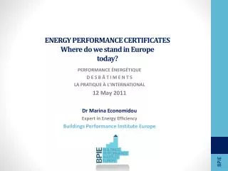 ENERGY PERFORMANCE CERTIFICATES Where do we stand in Europe today?