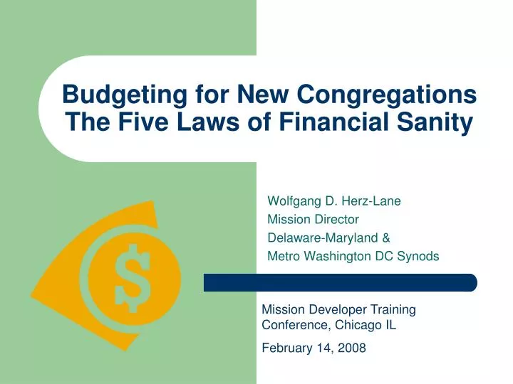 budgeting for new congregations the five laws of financial sanity