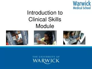 Introduction to Clinical Skills Module