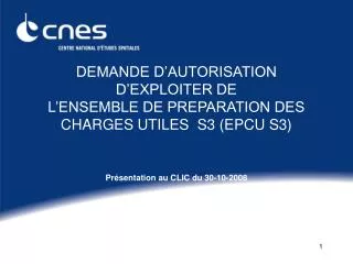 demande d autorisation d exploiter de l ensemble de preparation des charges utiles s3 epcu s3