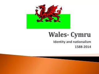 Wales- Cymru