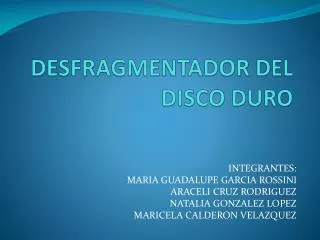desfragmentador del disco duro