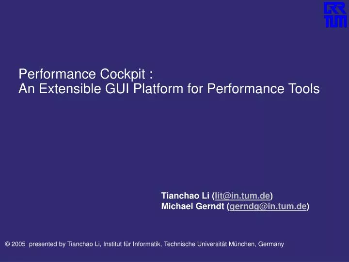 performance cockpit an extensible gui platform for performance tools