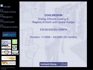 COOLREGION Energy Efficient Cooling in Regions of North and Central Europe EIE/06/026/SI2.439974