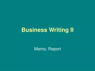 Business Writing II