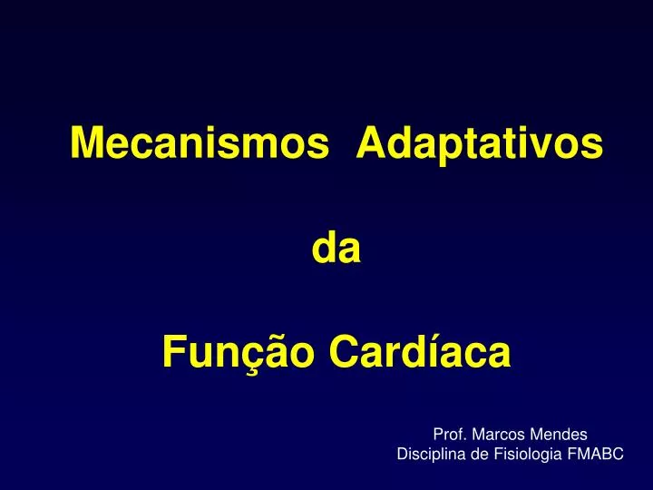 mecanismos adaptativos da fun o card aca