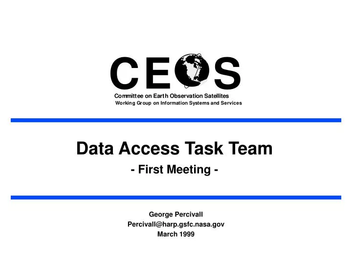 data access task team first meeting
