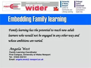 Embedding Family learning