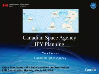 Canadian Space Agency IPY Planning