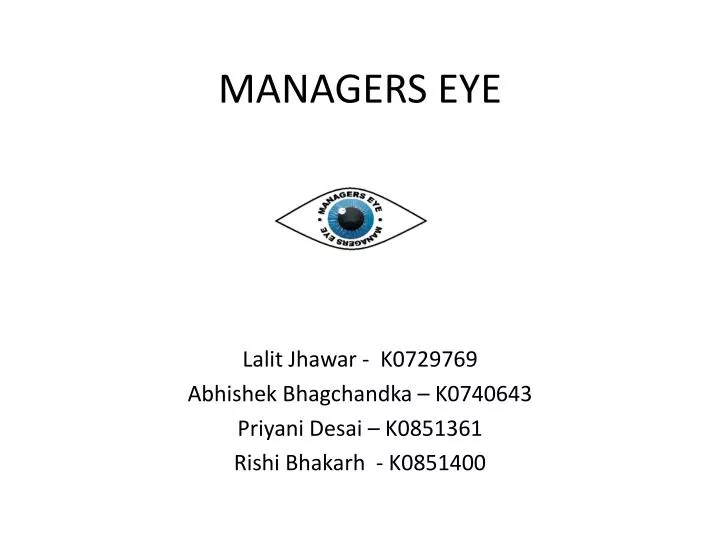 managers eye